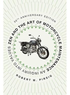 现货 禅与摩托车维修艺术 50周年版 罗伯特·梅纳德·波西格 英文原版 Zen And The Art Of Motorcycle Maintenance