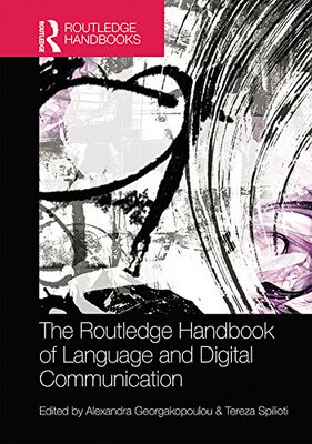 预售 按需印刷 The Routledge Handbook of Language and Digital Communication