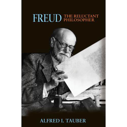 现货 预订 Freud, the Reluctant Philosopher弗洛伊德，勉强的哲学家（平装）