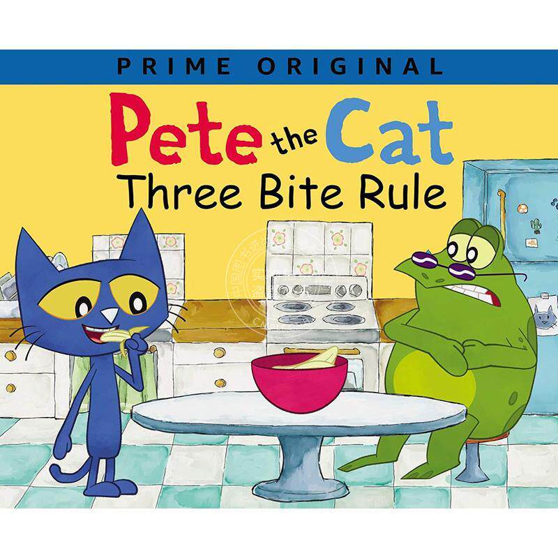 现货 皮特猫：三口规则 儿童绘本故事书 英文原版 Pete the Cat: Three Bite Rule 4-8岁