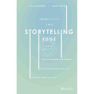 Storytelling 按需印刷 停止虚空尖叫 预售 Edge Transform 优势：如何改变你 讲故事 Your 业务 How 并让人们爱你The