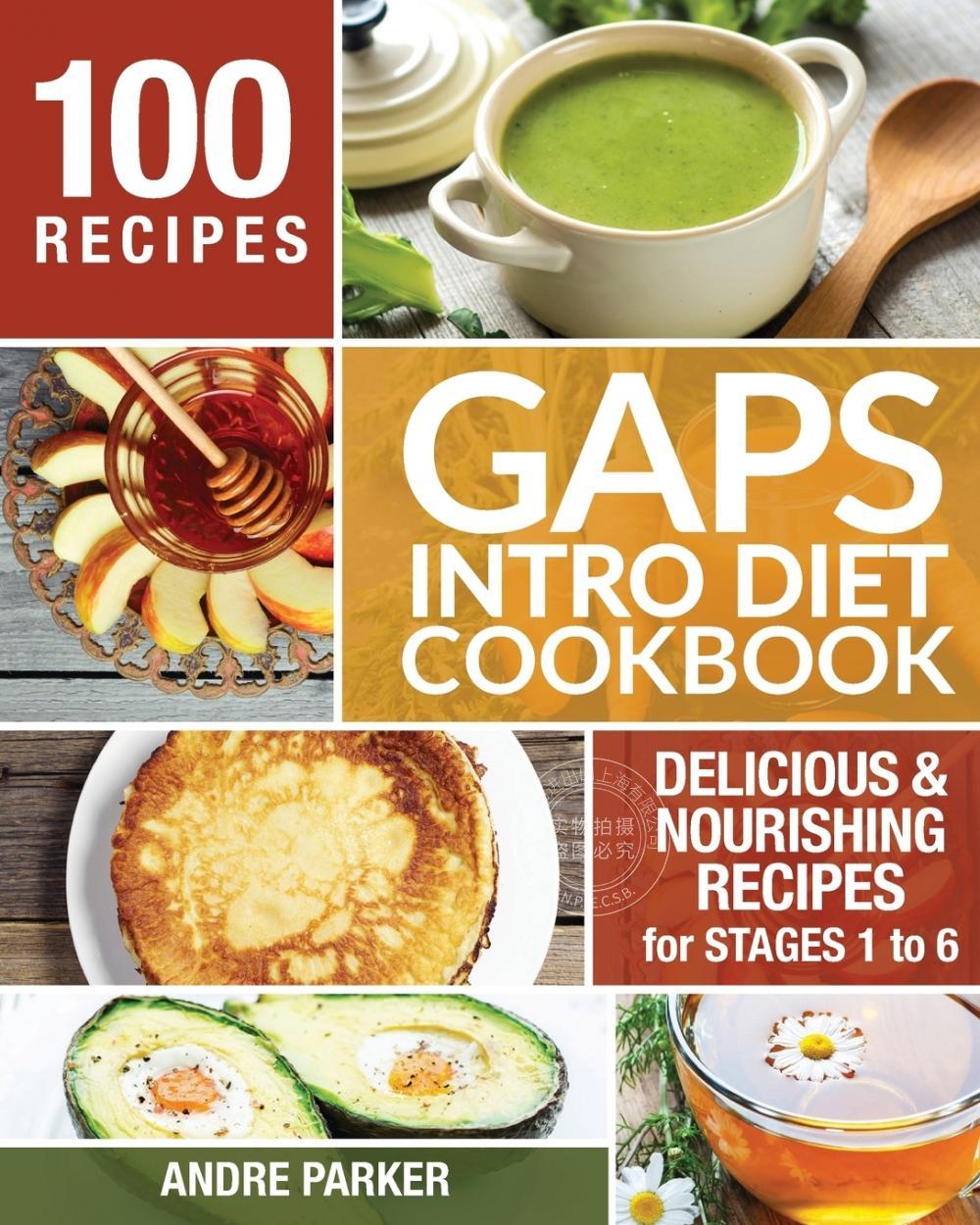 预售 按需印刷 GAPS饮食食谱入门书  Andre Parker 英文原版 GAPS Introduction Diet Cookbook