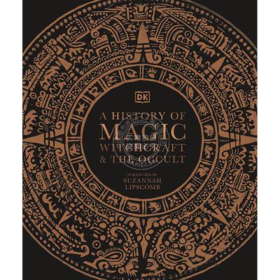 现货 魔法、巫术和神秘学的历史 DK出版社 英文原版 A History of Magic, Witchcraft and the Occult