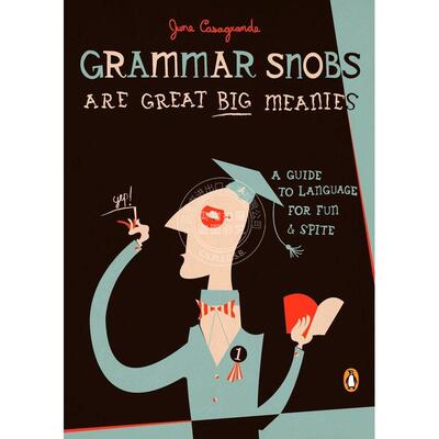 预售 Grammar Snobs Are Great Big Meanies企鹅兰登