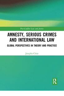 预售 按需印刷 Amnesty, Serious Crimes and International Law