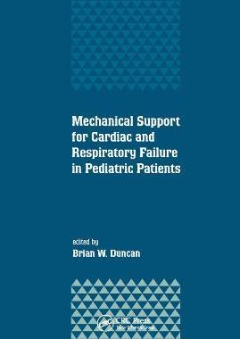 预售 按需印刷 Mechanical Support for Cardiac and Respiratory Failure in Pediatric Patients