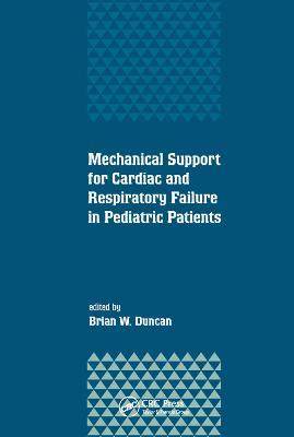 预售 按需印刷 Mechanical Support for Cardiac and Respiratory Failure in Pediatric Patients