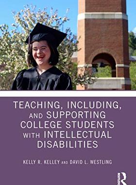 预售 按需印刷 Teaching, Including, and Supporting College Students with Intellectual Disabilities