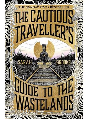 现货 荒原谨慎旅行者指南 Sarah Brooks 英文原版 The Cautious Traveller's Guide to The Wastelands