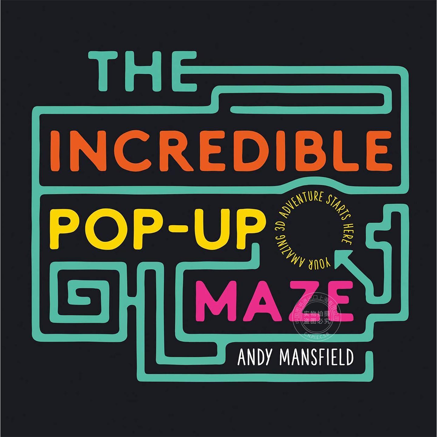 超酷立体迷宫书 儿童互动故事书 安迪·曼斯菲尔德 Andy Mansfield 英文原版 The Incredible Pop-Up Maze 6-9岁