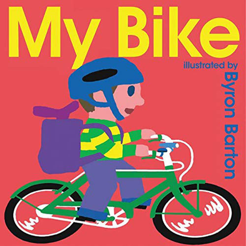 现货 我的自行车 儿童英语启蒙绘本书 英文原版 My Bike Board Book 纸板书 交通工具 拜伦巴顿Byron Barton