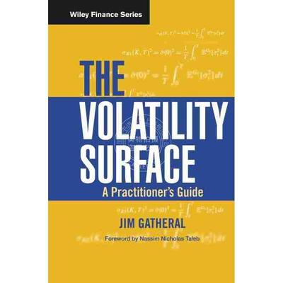 【预售 按需印刷】 金融波动性指南The Volatility Surface:  A Practitioner'S Guide