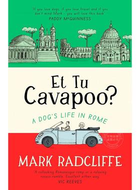 还有你吗 卡瓦普？ 幽默文学 Mark Radcliffe 英文原版 Et Tu  Cavapoo?