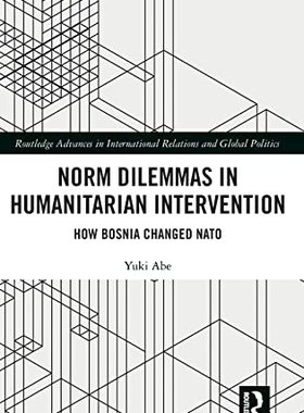 预售 按需印刷 Norm Dilemmas in Humanitarian Intervention