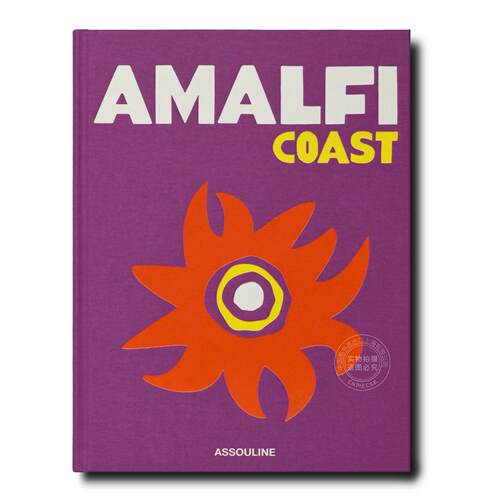 阿马尔菲海岸 旅游与人文指南 Assouline出版社 卡洛斯·索萨 Carlos Souza 英文原版 Amalfi Coast