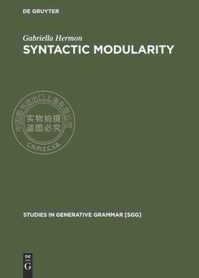 【预售 按需印刷】 Syntactic Modularity