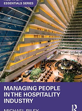 【预售 按需印刷】 Managing People in the Hospitality Industry