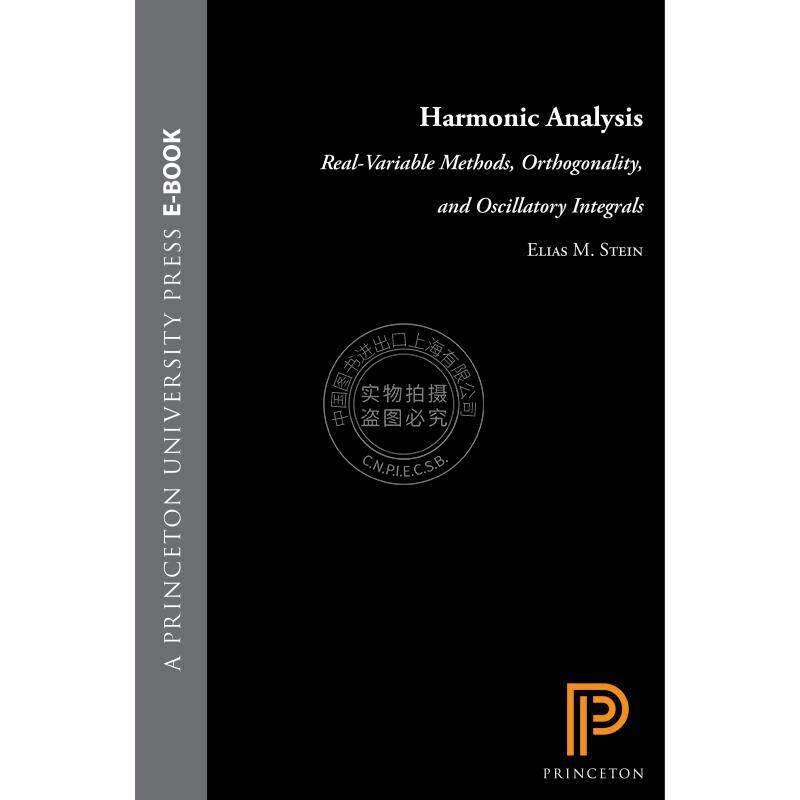 Harmonic Analysis (PMS-43)  Volume 43谐波分析（PMS-43），第43卷 普林斯顿