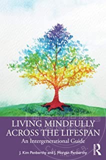 预售 按需印刷 Living Mindfully Across the Lifespan