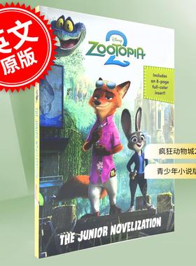 现货 迪士尼疯狂动物城2：青少年小说版 电影周边小说书 英文原版 Disney Zootopia 2: The Junior Novelization 7-10岁