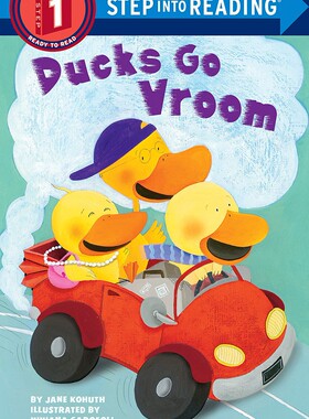 小鸭子会飞 英文原版  Ducks Go Vroom  企鹅兰登经典分级读物 Step into Reading