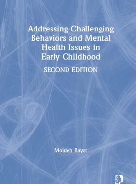 预售 按需印刷 Addressing Challenging Behaviors and Mental Health Issues in Early Childhood