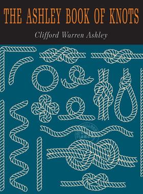 【预售 按需印刷】 The Ashley Book of Knots