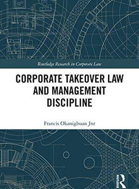 预售 按需印刷 Corporate Takeover Law and Management Discipline