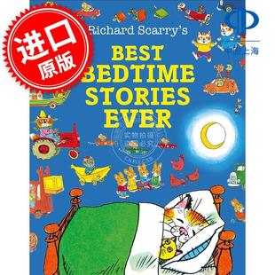 Ever 7岁 Richard Best Bedtime 英文原版 儿童绘本故事书 Scarry 现货 Stories 斯凯瑞睡前故事书