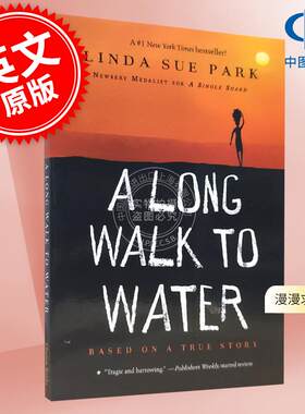 预售 漫漫求水路 英文原版小说 A Long Walk to Water 治愈 励志 苦难与希望的交错人生 青少年课外阅读 纽约时报畅销书