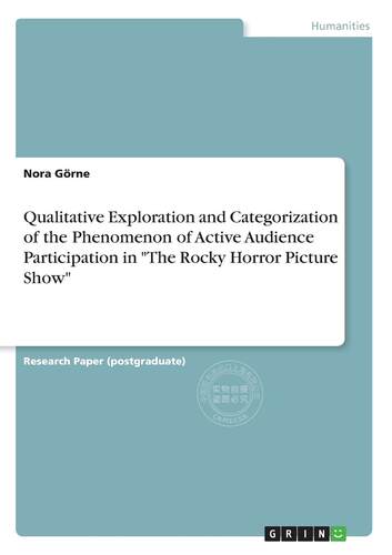 预售 按需印刷 Qualitative Exploration and Categorization of the Phenomenon of Active Audience Participation in  Th