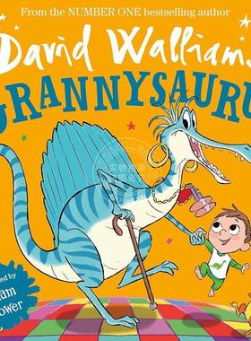 恐龙奶奶 大卫威廉姆斯 David Walliams 幽默绘本故事书 英文原版 Grannysaurus 平装 3-4岁