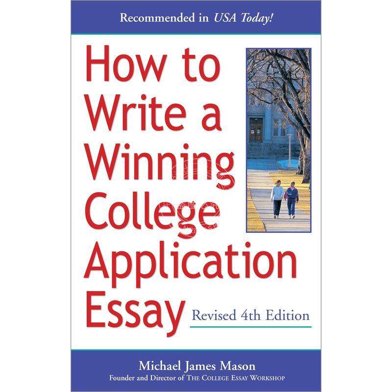 How to Write a Winning College Application Essay  Revised 4th Edition 企鹅兰登 按需印刷
