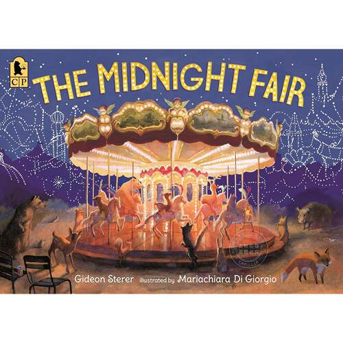 午夜游乐场 儿童奇幻童话绘本 吉迪恩·斯特勒 Gideon Sterer 英文原版 The Midnight Fair 3-6岁