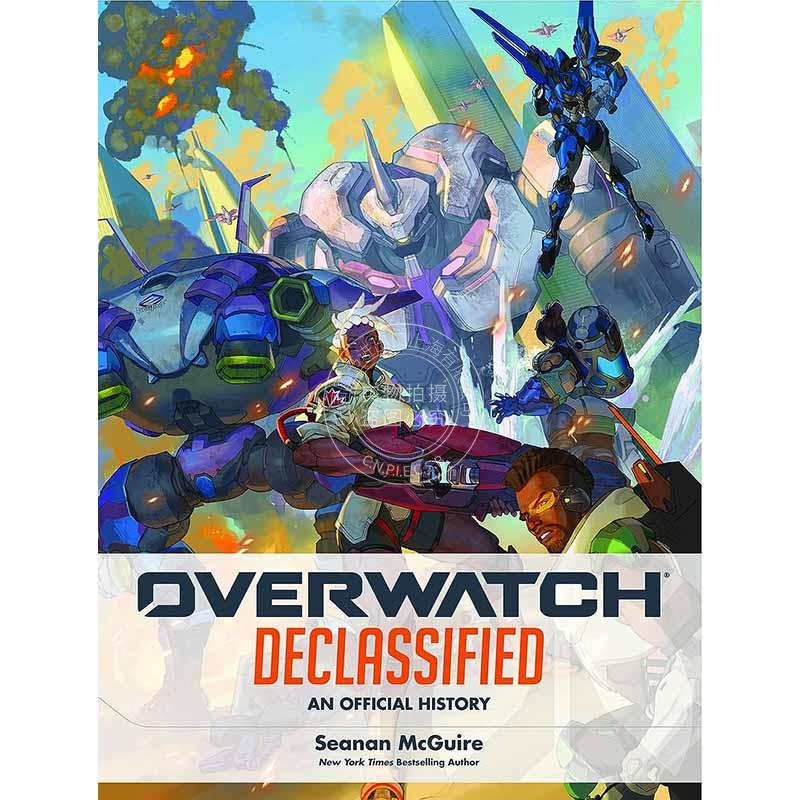 现货 守望先锋 解密 官方历史设定集 游戏周边书 英文原版 Overwatch: Declassified - An Official History