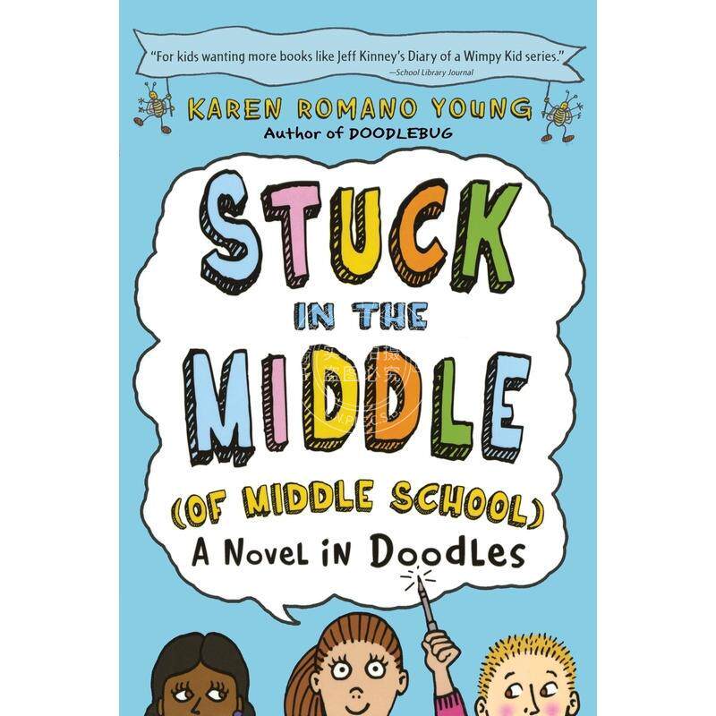 按需印刷  Stuck in the Middle (of Middle School)