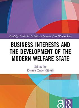 预售 按需印刷 Business Interests and the Development of the Modern Welfare State