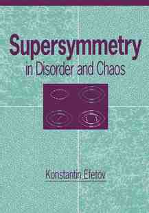 英文原版 and 按需印刷 Efetov 无序与混沌中 Chaos Disorder 超对称性 Supersymmetry 预售 Konstantin