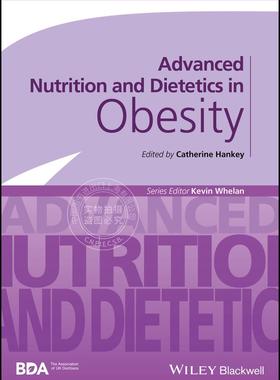 【预售 按需印刷】 Advanced Nutrition & Dietetics in Obesit