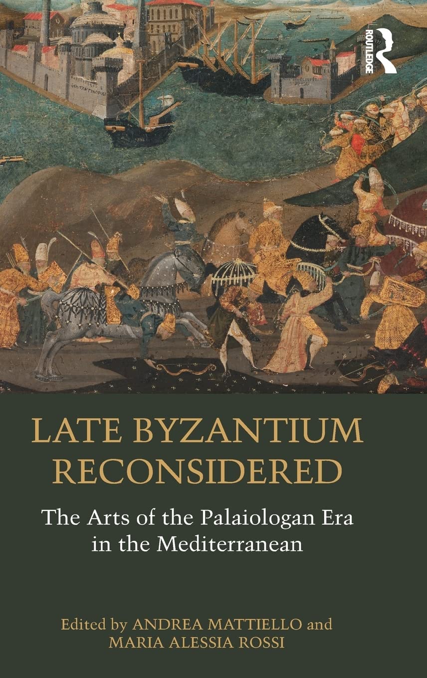 预售 按需印刷 Late Byzantium Reconsidered