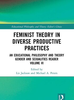 预售 按需印刷 Feminist Theory in Diverse Productive Practices