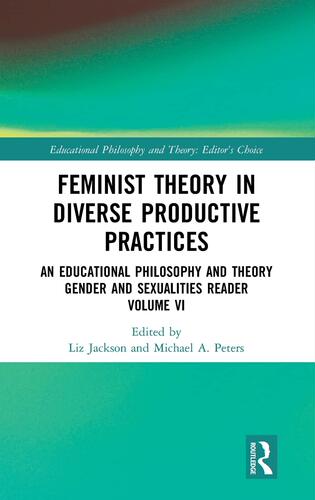 预售 按需印刷 Feminist Theory in Diverse Productive Practices