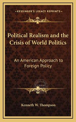 PUP Political Realism and the Crisis of World Politics 普林斯顿