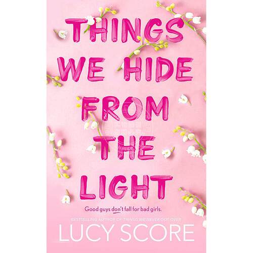 现货 我们在光明面前隐藏的东西 北美晋江文学 Knockemout系列 TikTok畅销 Lucy Score 英文原版 Things We Hide From The Light