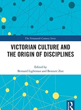 预售 按需印刷 Victorian Culture and the Origin of Disciplines