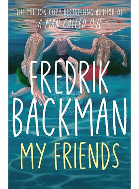 预售 我的朋友们 Fredrik Backman新作 一个叫欧维的男人准备去死作者 英文原版 My Friends 外国文学小说书