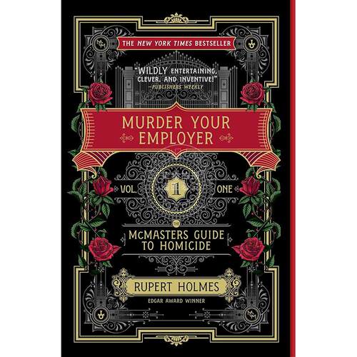 现货 谋杀你的雇主 Rupert Holmes 惊悚悬疑小说 英文原版 Murder Your Employer: The McMasters Guide to Homicide