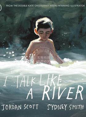 预售 我像河流一样说话儿童绘本故事书英文原版I Talk Like a River施耐德家族好书奖 4-8岁 亲子阅读早教