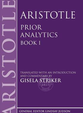 【预售 按需印刷】 Aristotle s Prior Analytics book I
