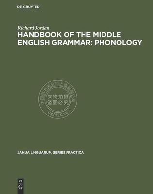 【预售 按需印刷】 Handbook of the Middle English Grammar: Phonology
